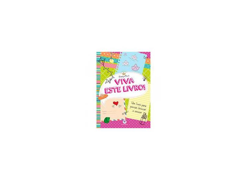 Viva Este Livro - Paiva, Camila - 9788538060406