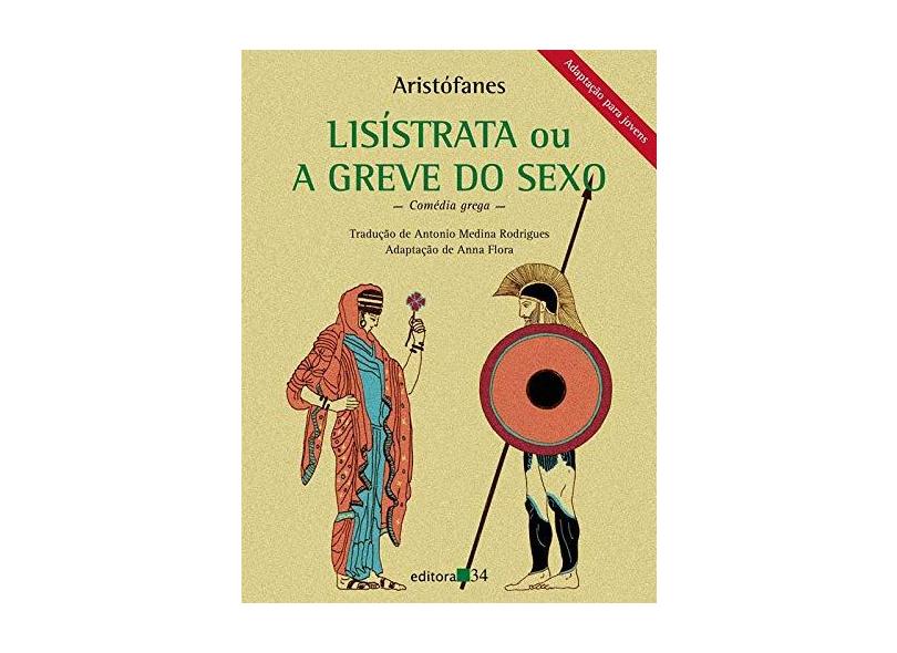Lisístrata ou a Greve do Sexo - Aristofanes - 9788573262285