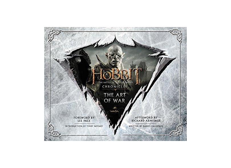 The Hobbit: The Art of War: The Battle of the Five Armies: Chronicles - Daniel Falconer - 9780062265722