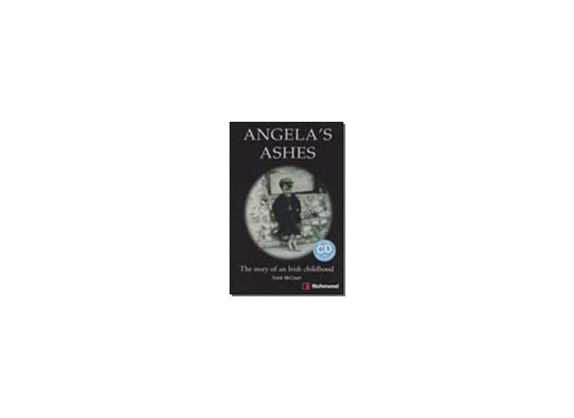 Angela's Ashes - The Story Of An Irish Childhood - Richmond Readers - Level 3 - With Audio CD - Mccourt, Frank - 9788466810302