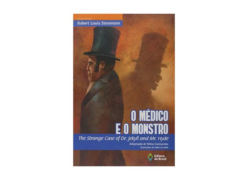 O Medico e o Monstro - The Strange Case Of Dr.Jekyll And Mr. Hyde - Robert Louis Stevenson - 9788510065832