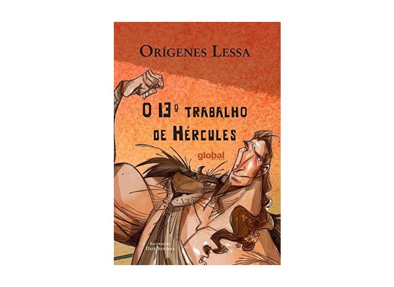 13º Trabalho de Hércules, O - Or&#237;genes Lessa - 9788526023055