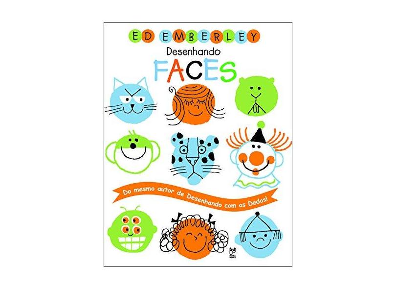 Desenhando Faces - Emberley, Ed - 9788588948457