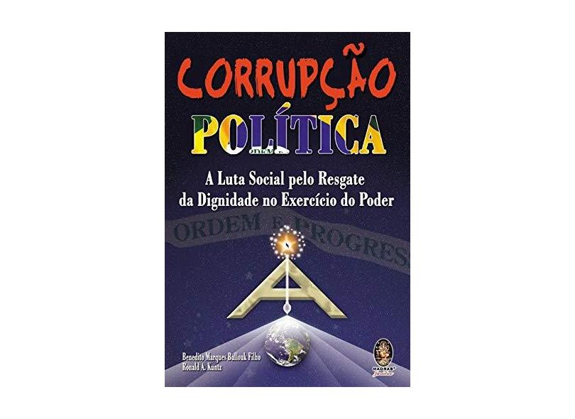Corrupção Política - Benedito M. Ballouque Filho - 9788537004111