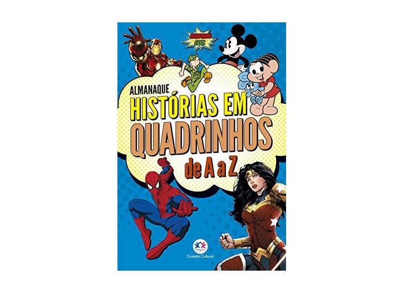 Almanaque de Histórias em Quadrinhos de A a Z - Coleção Mundinho Geek - Aurea Gil - 9788538070818