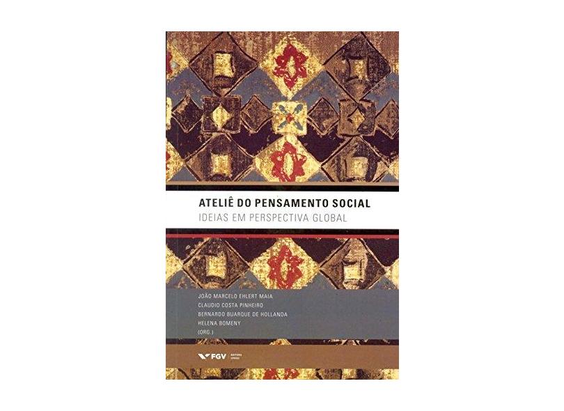 Ateliê do Pensamento Social: Ideias em Perspectiva Global - Vários - 9788522515233
