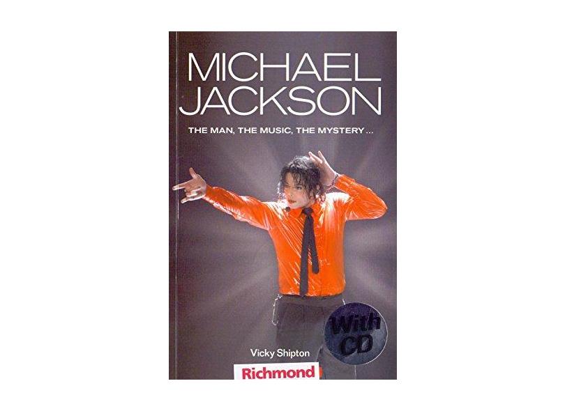 Michael Jackson - The Man, The Music, The Mystery - "shipton, Vicky" - 9788466828468