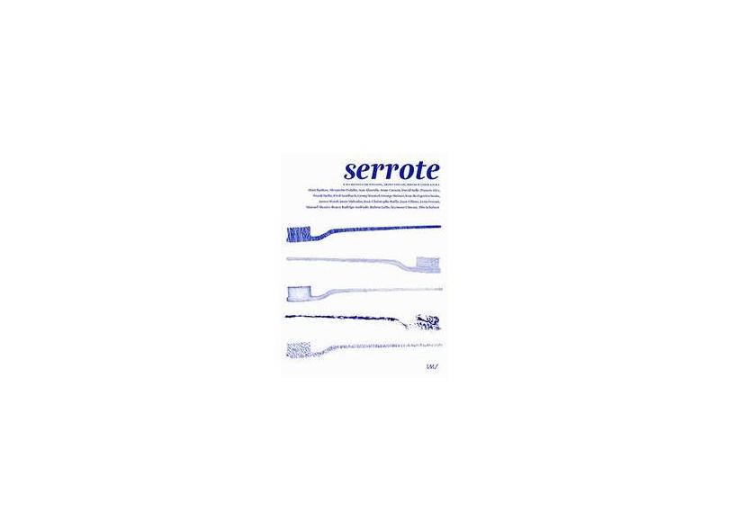Serrote: Uma Revista de Ensaios, Artes Visuais, Ideias e Literatura - Vários Autores - 9788600002891