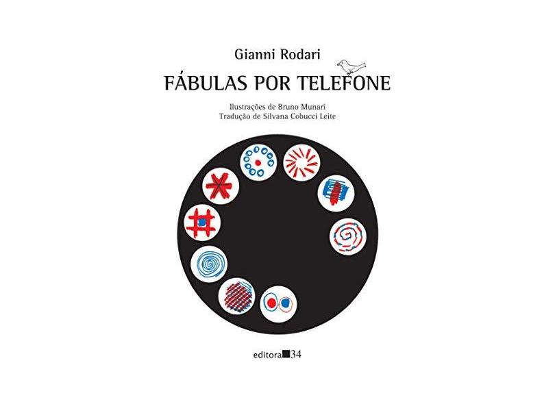 Fábulas por telefone - Gianni Rodari - 9788573267150