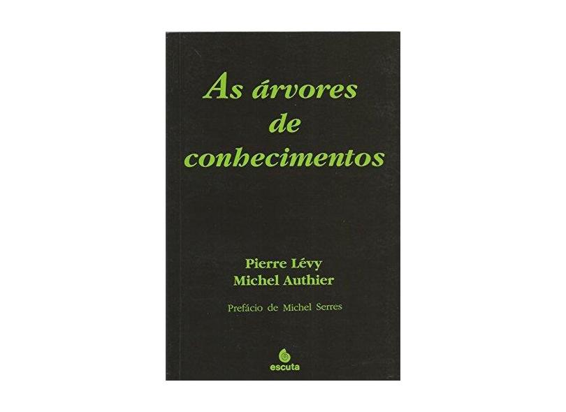 As Arvores de Conhecimentos - Capa Comum - 9788571370920
