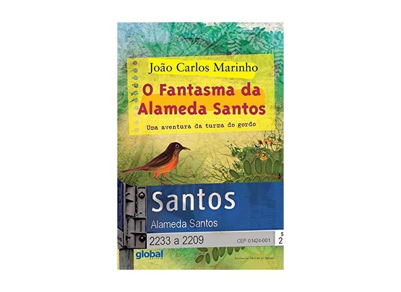O Fantasma da Alameda Santos - Uma Aventura da Turma do Gordo - Marinho, João Carlos - 9788526021914