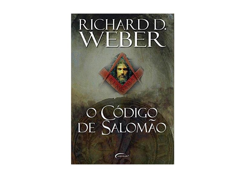 O Código de Salomão - Weber, Richard D. - 9788576790648