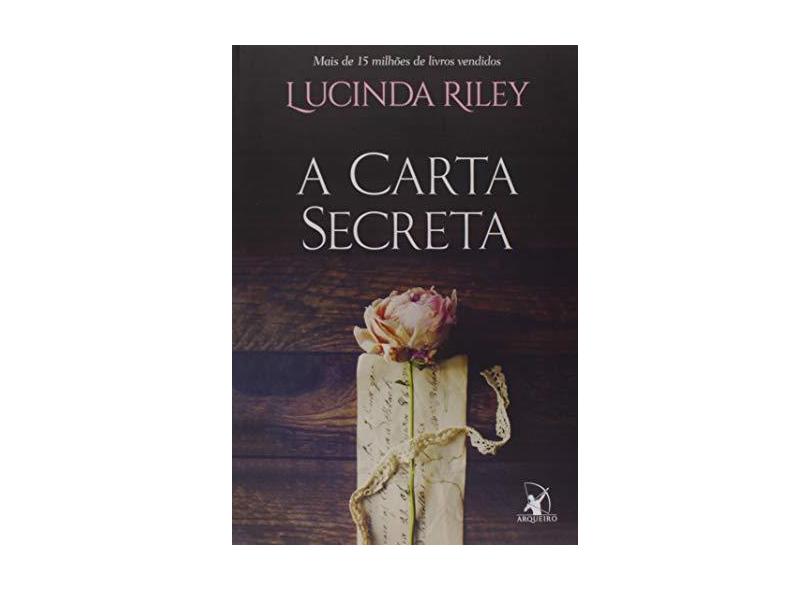 A carta secreta - Lucinda Riley - 9788580419405