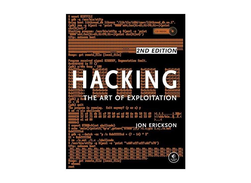 Hacking: The Art of Exploitation [With CDROM] - Capa Comum - 9781593271442