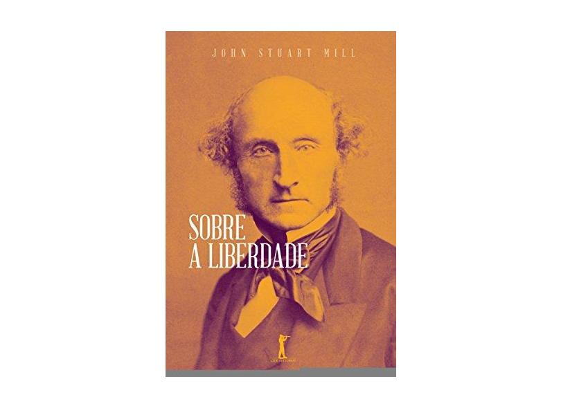 Sobre a Liberdade - John Stuart Mill - 9788595070363