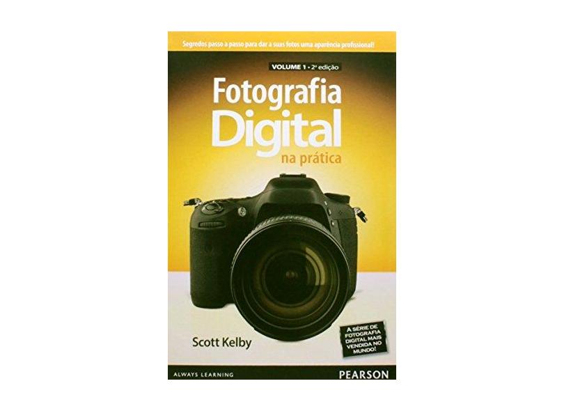 Fotografia Digital na Prática - Capa Comum - 9788543002408