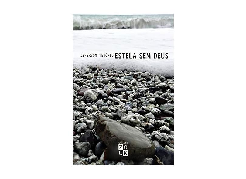 Estela sem Deus - Jeferson Tenório - 9788580490619