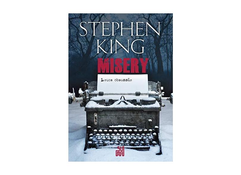 Misery - Stephen King - 9788581052144