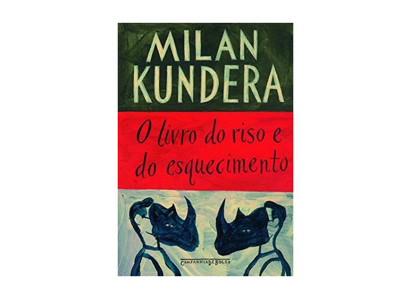 O Livro do Riso e do Esquecimento - Ed. De Bolso - Kundera, Milan - 9788535913606