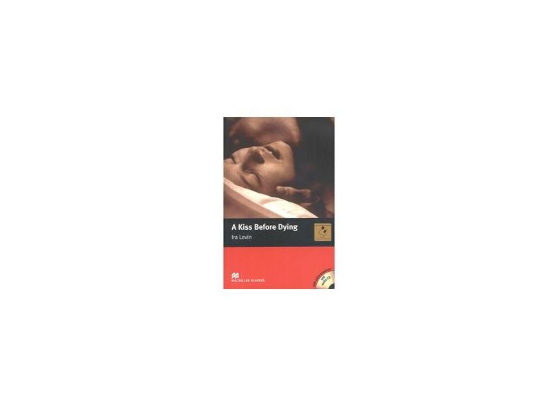 Kiss Before Dying With CD - Intermediate - Levin, Ira - 9781405076746