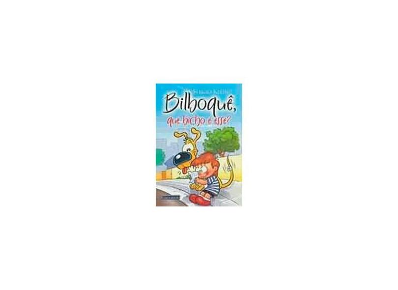 Bilboquê, que Bicho É Esse ? - Klein, Sergio - 9788576765691