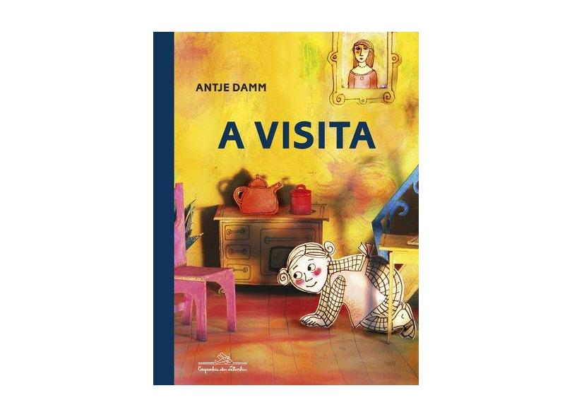 A Visita - Antje Damm - 9788574067131