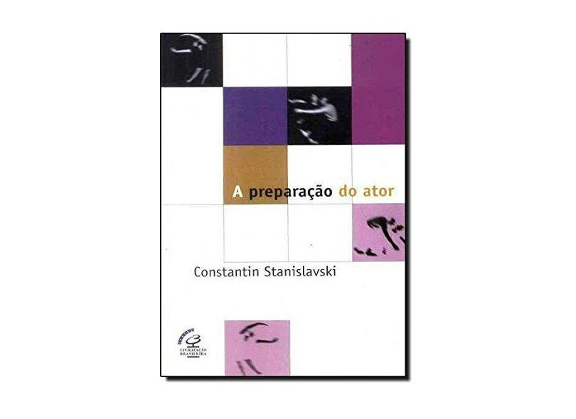 A Preparacao do Ator - Stanislavski, Constantin - 9788520002681