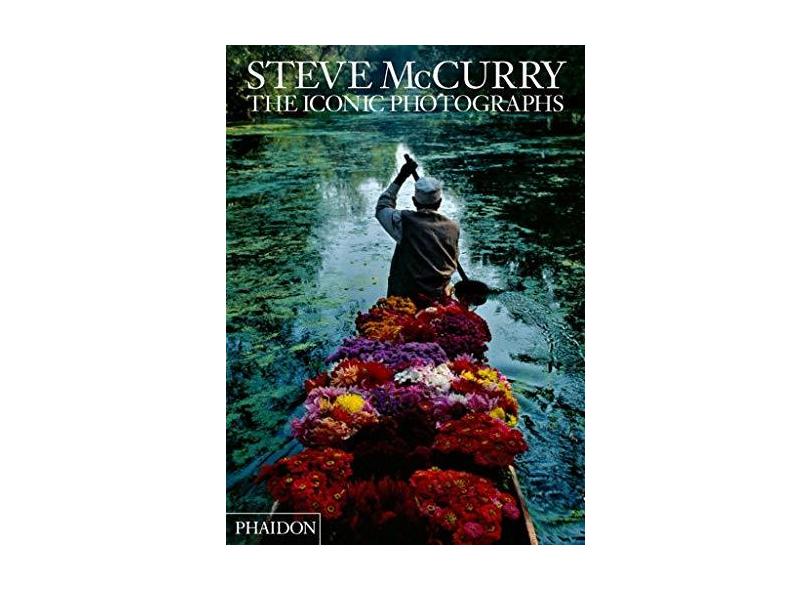 Steve Mccurry - The Iconic Photographs - "mccurry, Steve" - 9780714865133