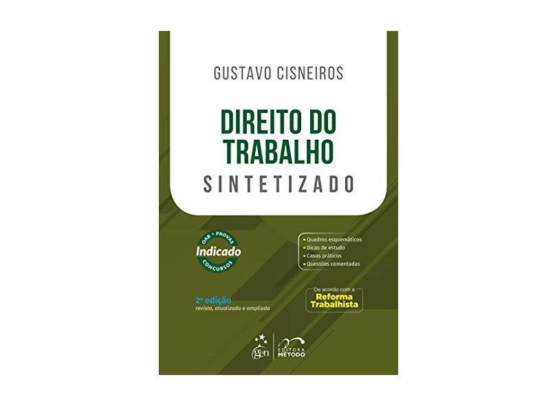 Direito do Trabalho - Sintetizado - Gustavo Cisneiros - 9788530981341