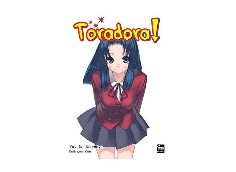 Toradora - Livro 2 - Yuyuko Takemiya - 9788583621805