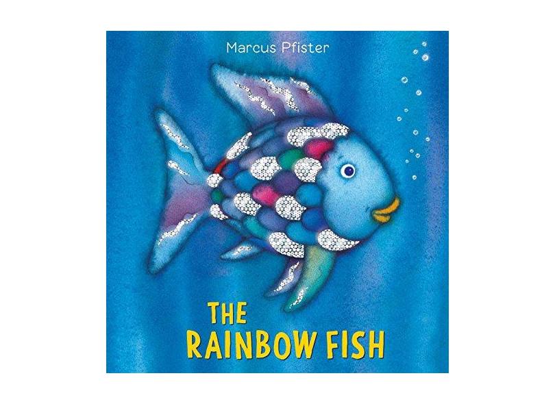 The Rainbow Fish - Marcus Pfister - 9781558585362