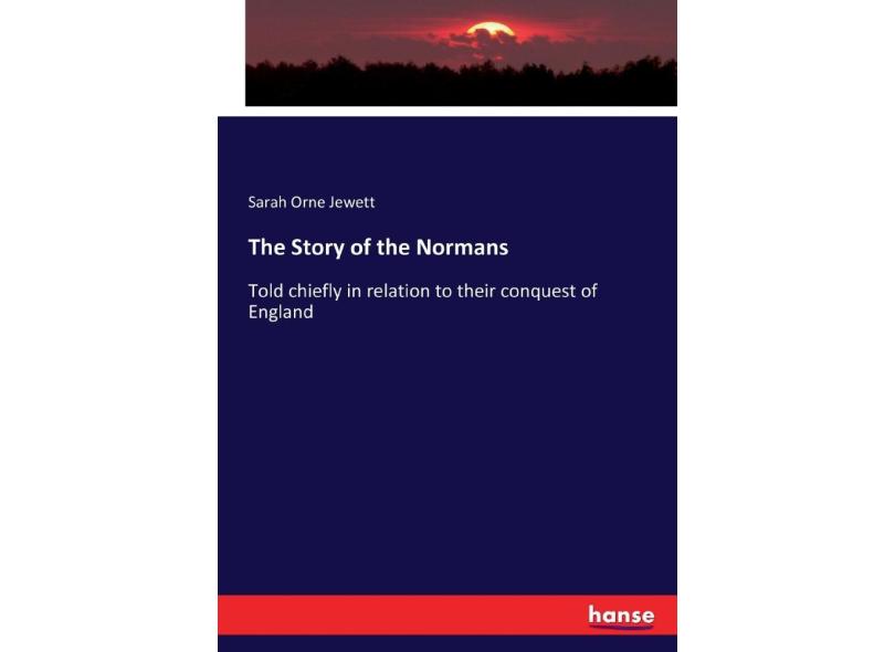 The Story Of The Normans com o Melhor Preço é no Zoom