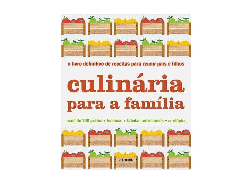 Culinária Para a Família - Capa Dura - 9788579145469
