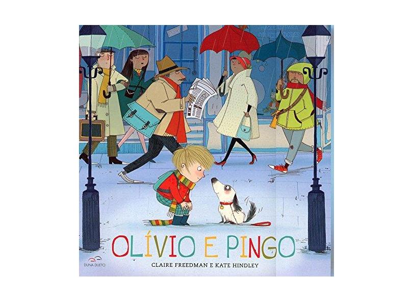 Olívio e Pingo - Freedman, Claire - 9788587306517