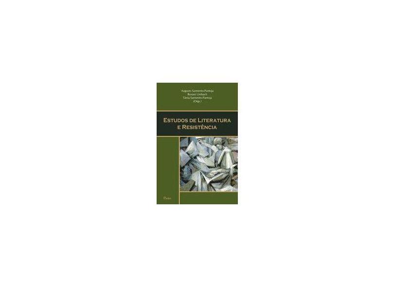 Estudos de Literatura e Resistência - Augusto Sarmento-pantoja - 9788571135857