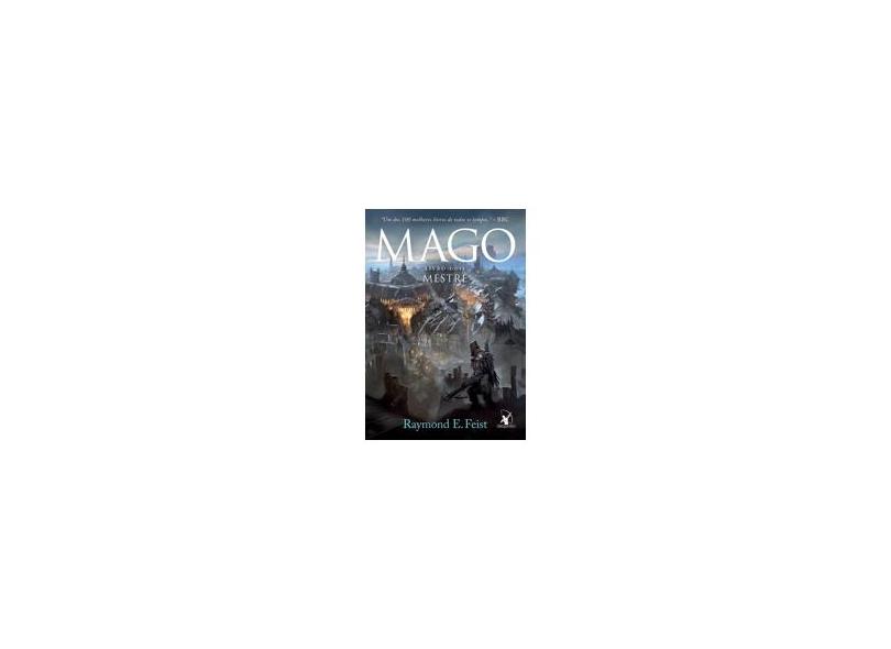 Mago. Mestre - Volume 2 - Raymond E. Feist - 9788580415513