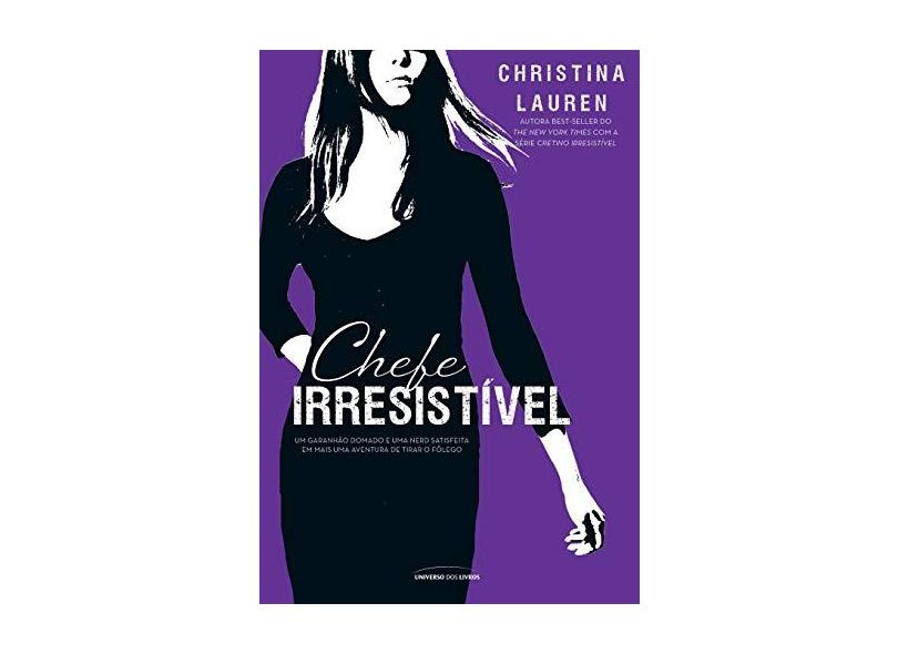 Chefe Irresistível - Lauren, Chistina - 9788550300115