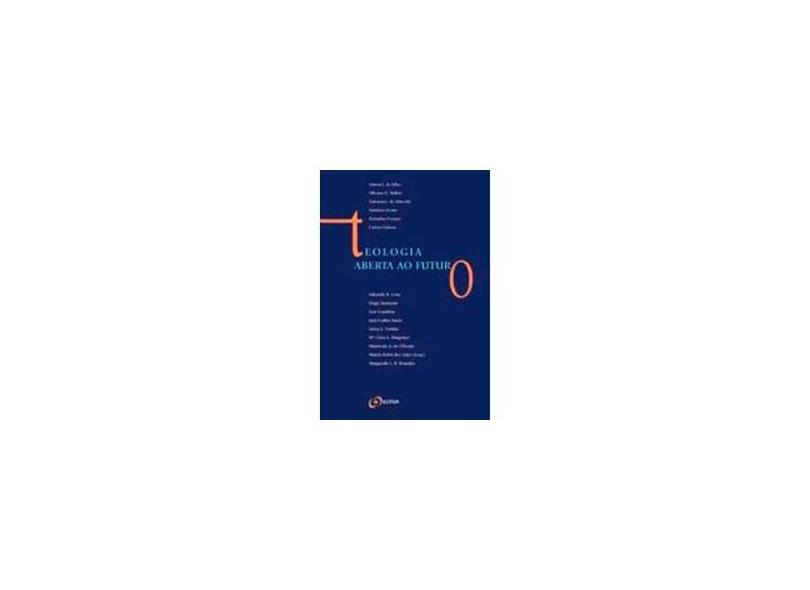 Teologia Aberta Ao Futuro - Capa Comum - 9788515016198