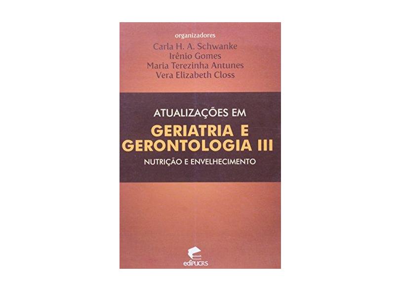 Atualizações Em Geriatria E Gerontologia - Volume 3 - Capa Comum - 9788539700417