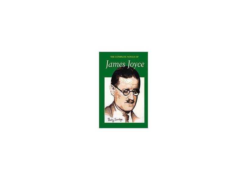 The Complete Novels of James Joyce - James Joyce - 9781840226775