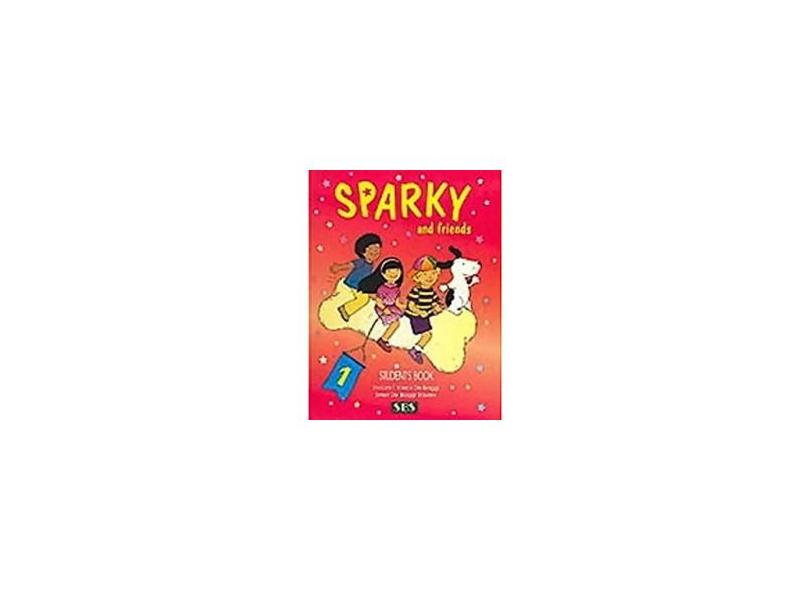Sparky and Friends - Audio CD - 1 - Enaura Biaggi, Emeri Biaggi - 9788587343109