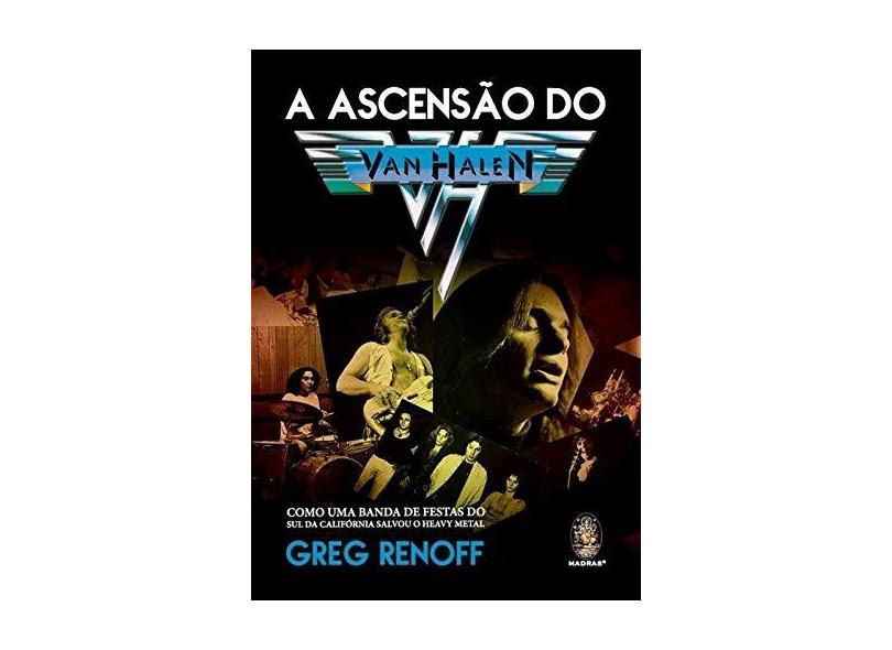 A Ascensão do Van Halen - Greg Renoff - 9788537009895