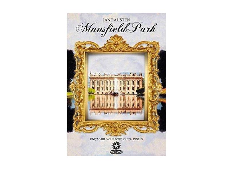 Mainsfield Park - Edição Bilíngue - Português / Inglês - Jane Austen - 9788580700329