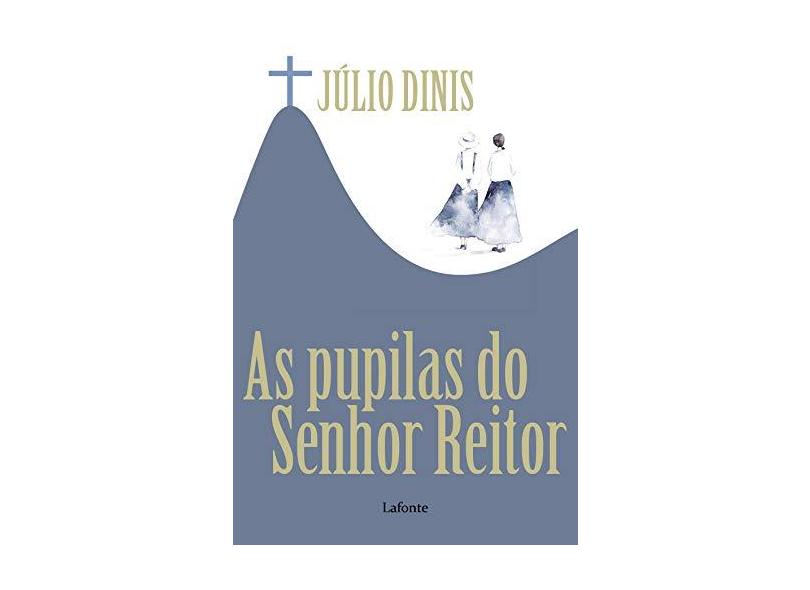 As Pupilas do Senhor Reitor - Vários Autores - 9788581863115