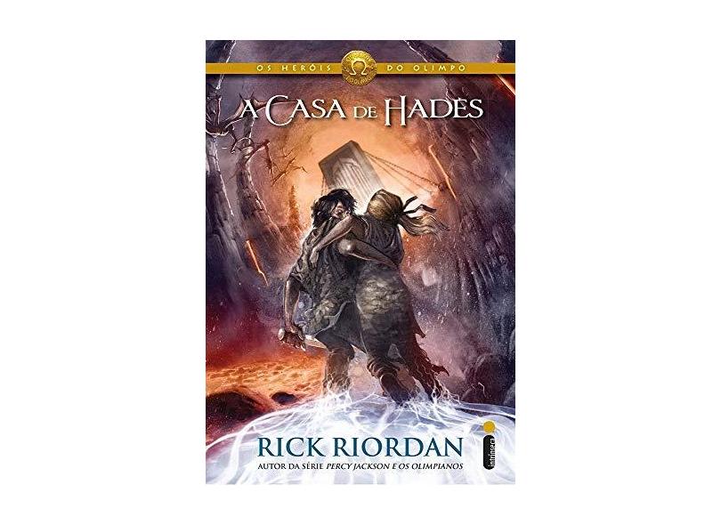 A Casa de Hades: Coleção Os Heróis do Olimpo - Volume 4 - Rick Riordan, Alexandre Raposo, Edmundo Barreiros - 9788580574210