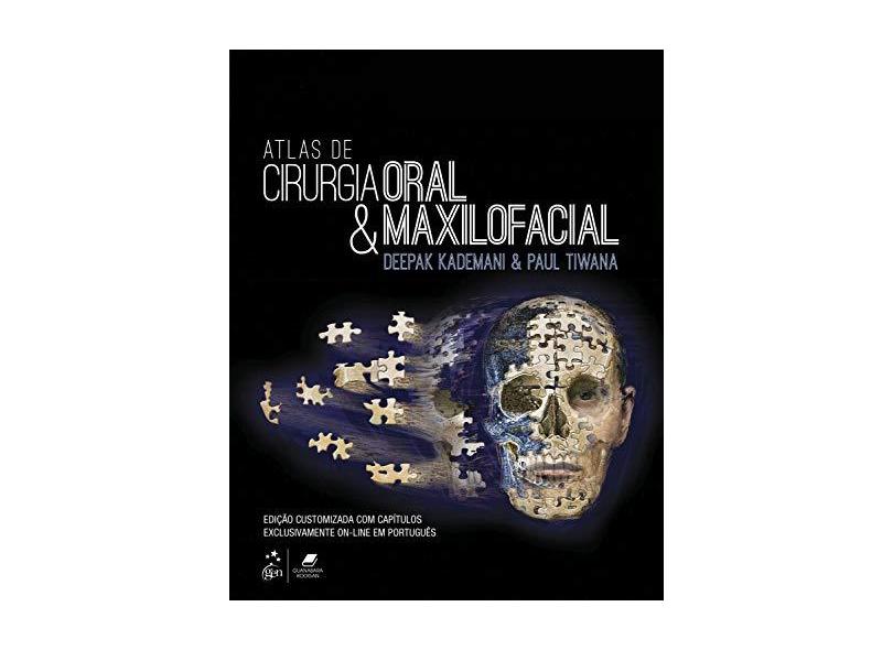 Atlas De Cirurgia Oral E Maxilofacial - Deepak Kademani Paul Tiwana - 9788535286977