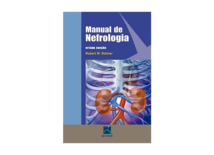 Manual De Nefrologia - Schrier, Robert W. - 9788537206782