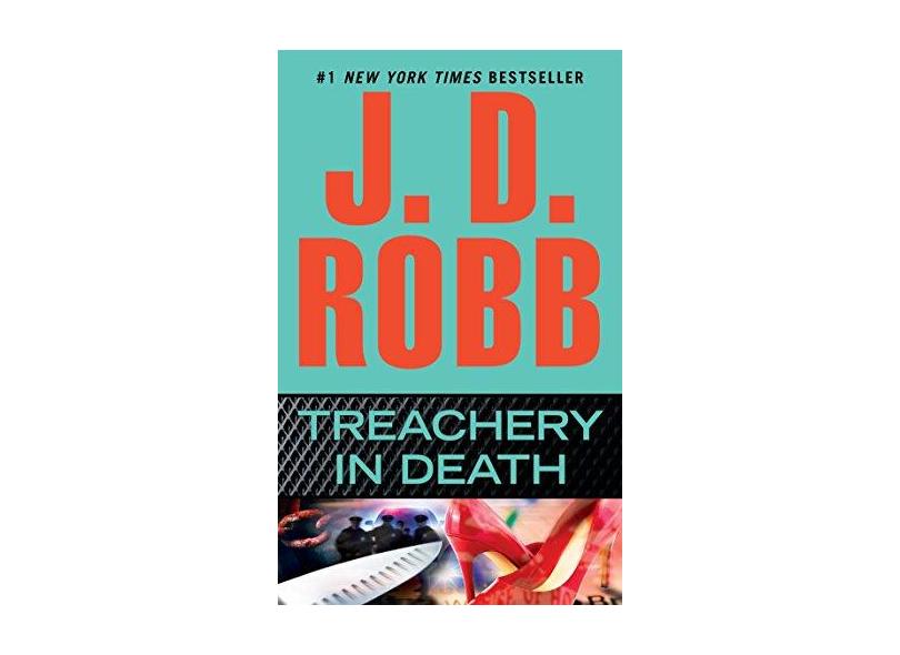 Treachery in Death - J. D. Robb - 9780425242612