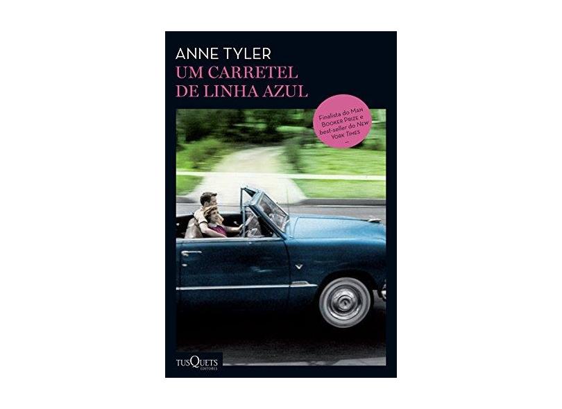 Um Carretel De Linha Azul - Tyler, Anne - 9788542207675