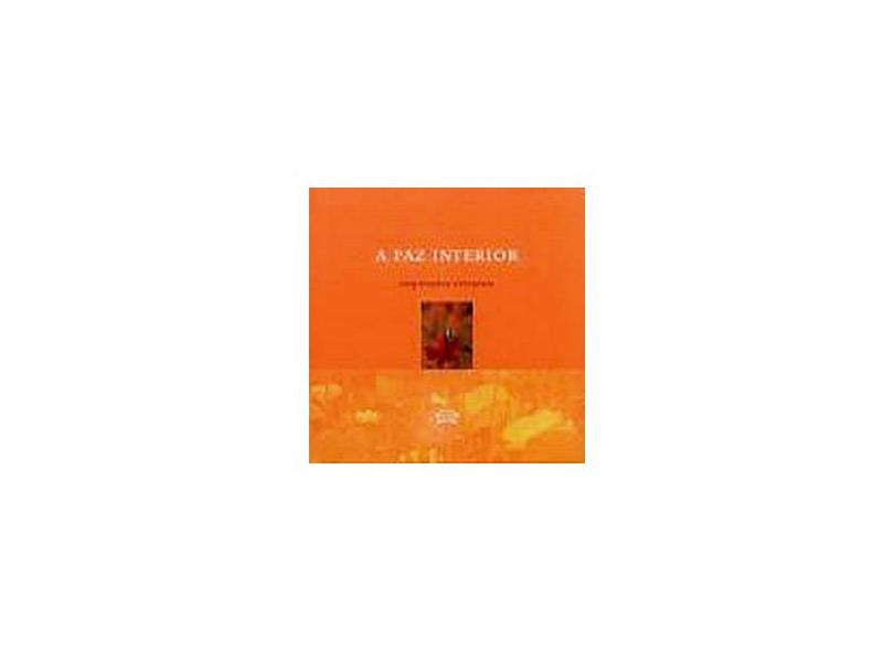 A Paz Interior - Vários - 9788587213945